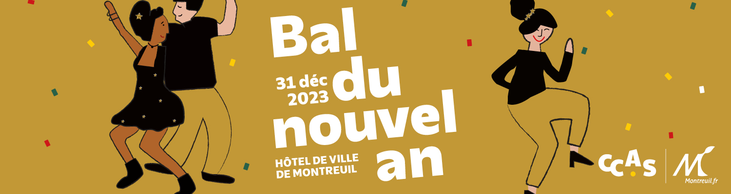 Montreuil | Le Bal du Nouvel An