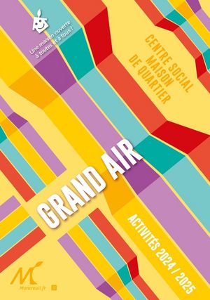 Les activités de la Maison de Quartier Grand Air - Centre Social 2023-2024