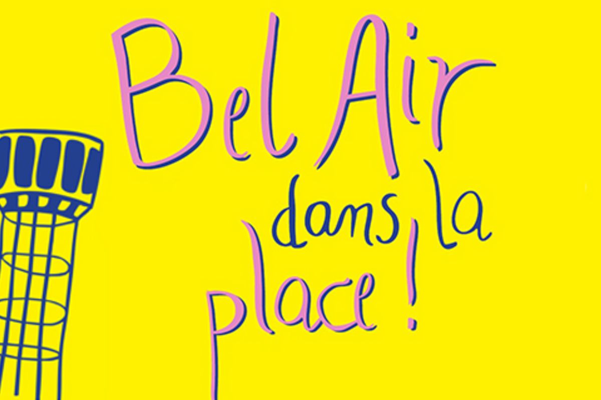 Bel Air dans la place !