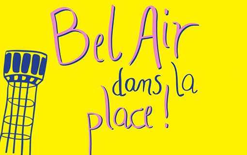 Bel Air dans la place !