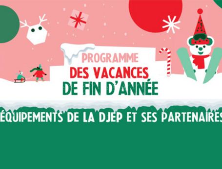 Programme des vacances de fin d'année dans les antennes jeunesse 