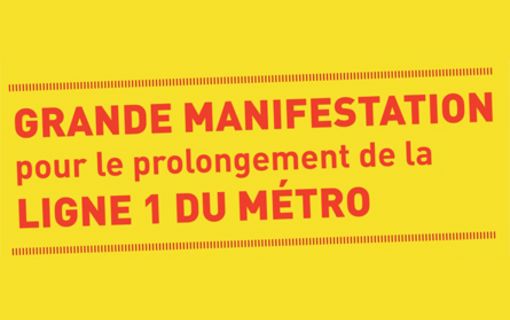 Grande manifestation pour le prolongement de la ligne 1 du métro