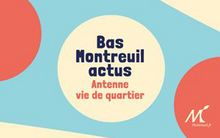 Antenne vie de quartier Bas Montreuil