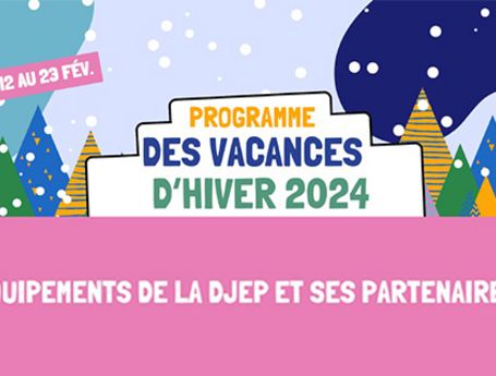 Programme des vacances d'hiver dans les antennes jeunesse 