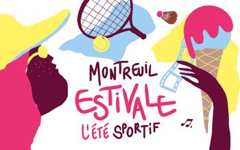 Montreuil Estivale, l'été sportif