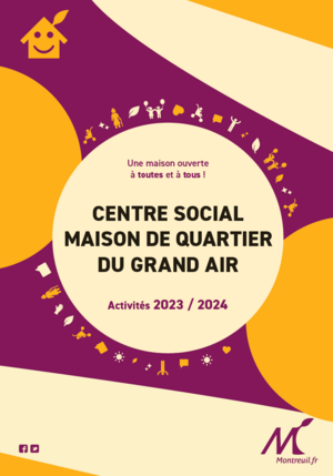 Les activités de la Maison de Quartier Grand Air - Centre Social 2023-2024