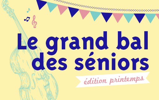 Le Grand Bal des Seniors est de retour