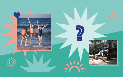 Questionnaire de satisfaction : séjours de vacances des 4 -13 ans │été 2022