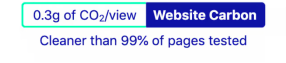 0.3g of CO2/view : cleaner than 99% of pages tested